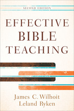 Effective Bible Teaching, 2nd Edition