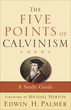 The Five Points of Calvinism, 3rd Edition