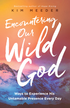 Encountering Our Wild God
