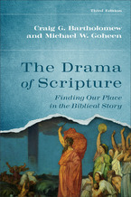 The Drama of Scripture, 3rd Edition