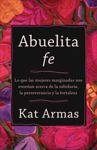 Abuelita fe, Spanish Edition